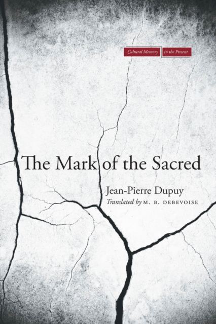 The Mark of the Sacred, Hardback Book