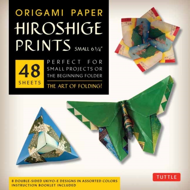 Origami Paper - Hiroshige Prints - Small 6 3/4" - 48 Sheets : Tuttle Origami Paper: High-Quality Origami Sheets Printed with 8 Different Designs: Instructions for 6 Projects Included, Notebook / blank book Book
