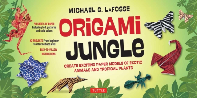 Origami Jungle Kit : Create Exciting Paper Models of Exotic Animals and Tropical Plants: Kit with 2 Origami Books, 42 Projects and 98 Origami Papers, Multiple-component retail product Book