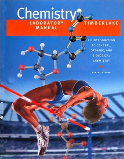 Lab Manual for Chemistry : An Introduction to General, Organic, and Biological Chemistry, Paperback / softback Book