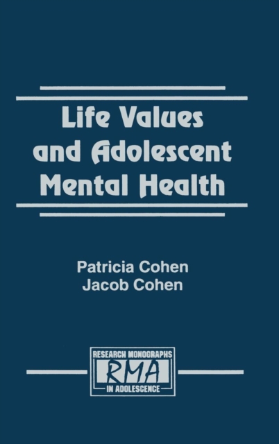 Life Values and Adolescent Mental Health, Hardback Book