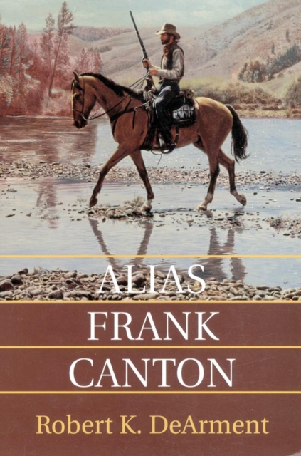 Alias Frank Canton, Paperback / softback Book