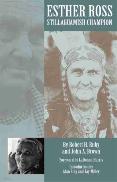 Esther Ross, Stillaguamish Champion, Hardback Book