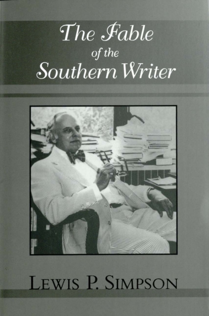 The Fable of the Southern Writer, PDF eBook