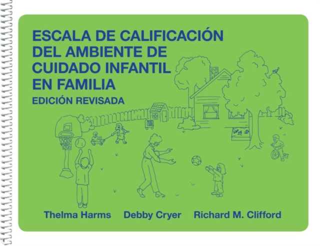Escala De Calificacion Del Ambiente De Cuidado Infantil En Familia, Spiral bound Book