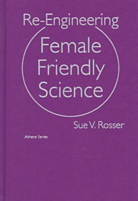 Re-engineering Female Friendly Science, Hardback Book