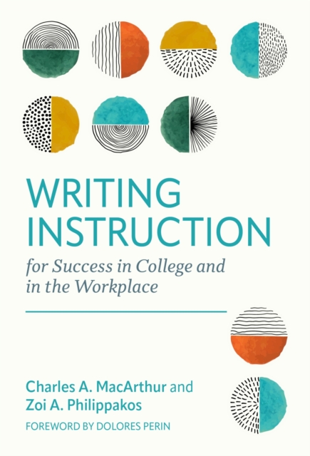 Writing Instruction for Success in College and in the Workplace, Paperback / softback Book
