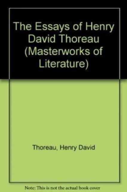 The Essays of Henry David Thoreau, Paperback / softback Book