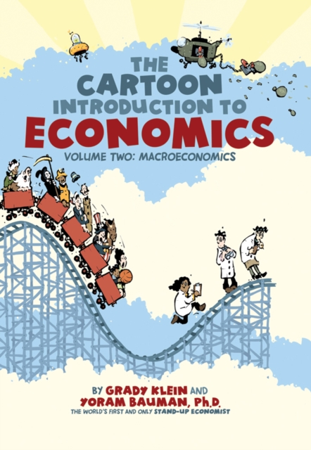 Cartoon Introduction to Economics Vol 2, Paperback / softback Book