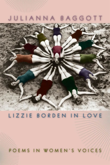 Lizzie Borden in Love : Poems in Women's Voices, Paperback / softback Book
