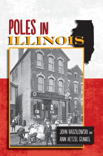 Poles in Illinois, Paperback / softback Book