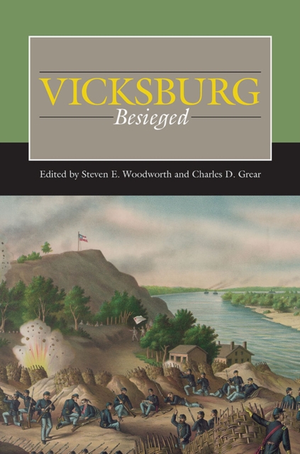 Vicksburg Besieged, Hardback Book