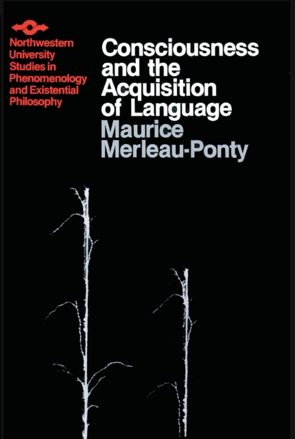 Consciousness and the Acquisition of Language, Paperback / softback Book