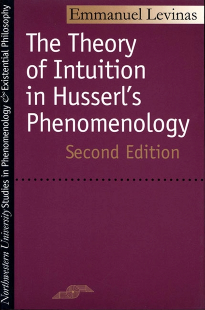 The Theory of Intuition in Husserl's Phenomenology, Paperback / softback Book