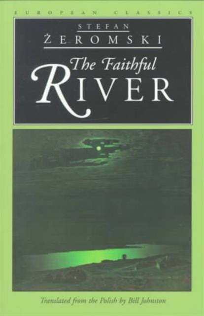 Faithful River, Paperback / softback Book