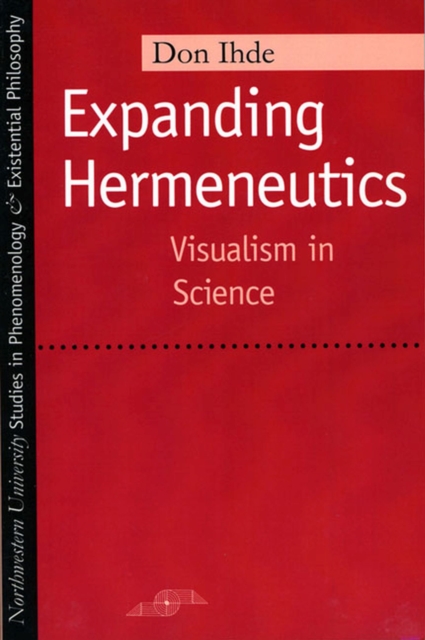 Expanding Hermeneutics : Visualizing Science, Paperback / softback Book