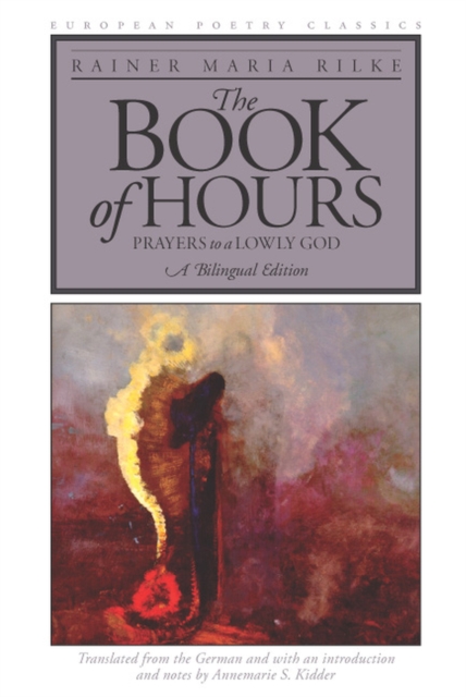 The Book of Hours : Prayers to a Lowly God, Paperback / softback Book