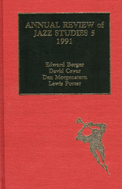 Annual Review of Jazz Studies 5: 1991, Hardback Book