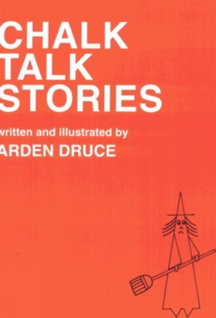 Chalk Talk Stories, Paperback / softback Book