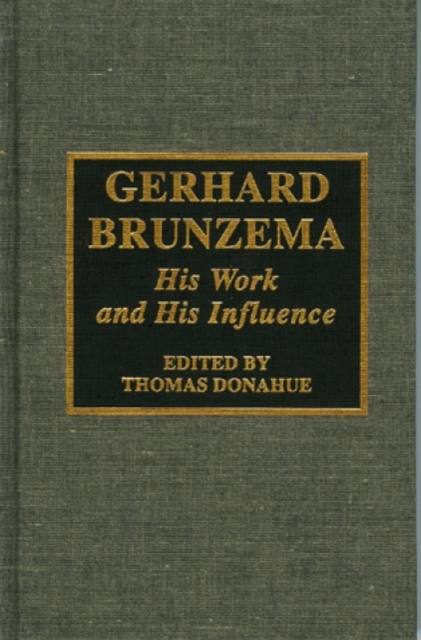 Gerhard Brunzema : His Work and His Influence, Hardback Book