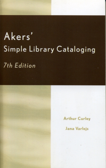 Akers' Simple Library Cataloging, Paperback / softback Book