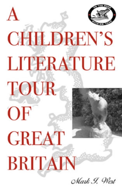 A Children's Literature Tour of Great Britain, Paperback / softback Book