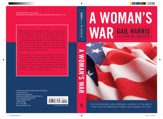 A Woman's War : The Professional and Personal Journey of the Navy's First African American Female Intelligence Officer, Paperback / softback Book