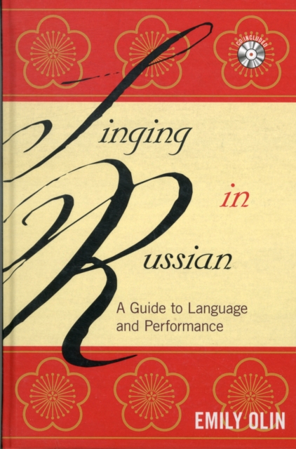 Singing in Russian : A Guide to Language and Performance, Mixed media product Book