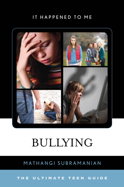 Bullying : The Ultimate Teen Guide, Paperback / softback Book