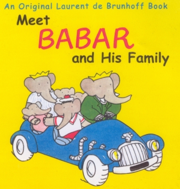 Meet Babar and His Family, Hardback Book