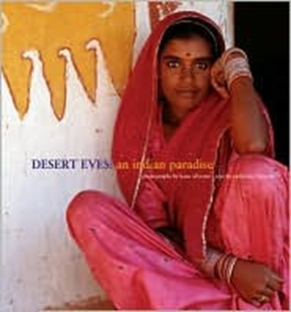 Desert Eves : An Indian Paradise, Hardback Book