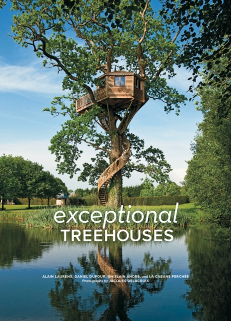 Exceptional Treehouses, Hardback Book