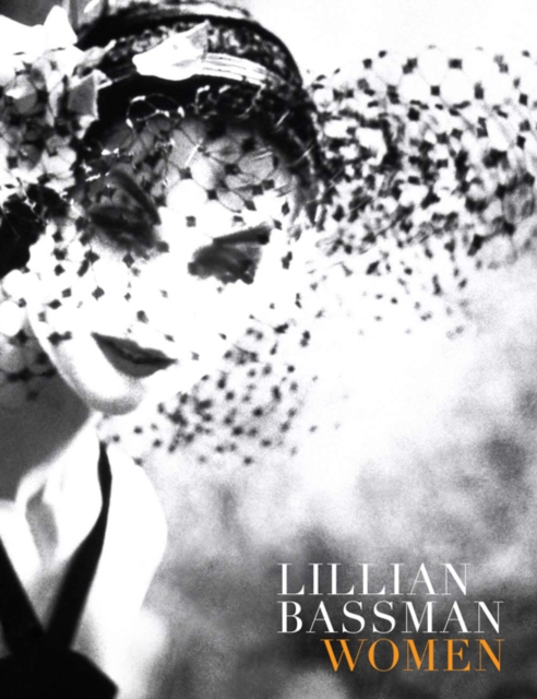 Lillian Bassman, Hardback Book