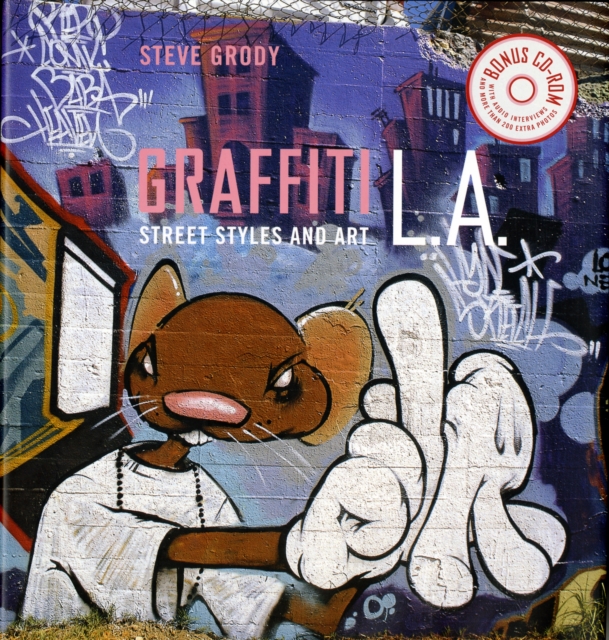 Graffiti L.A.: Street Styles and Art, Hardback Book