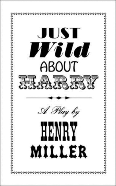 Just Wild About Harry, Paperback / softback Book