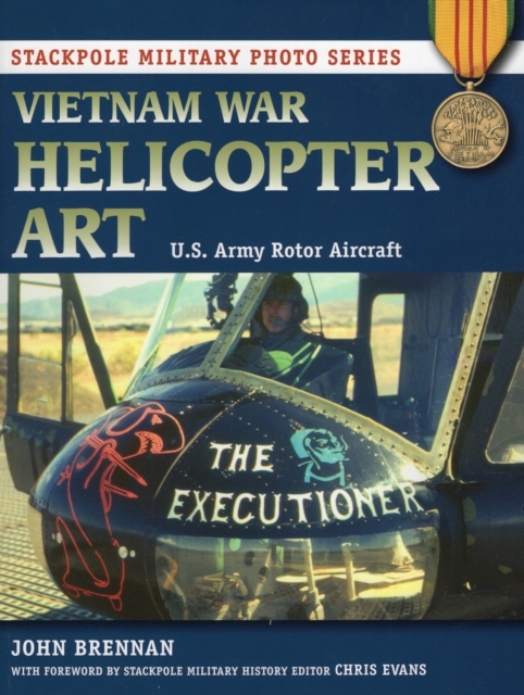 Vietnam War Helicopter Art : U.S. Army Rotor Aircraft, Paperback / softback Book