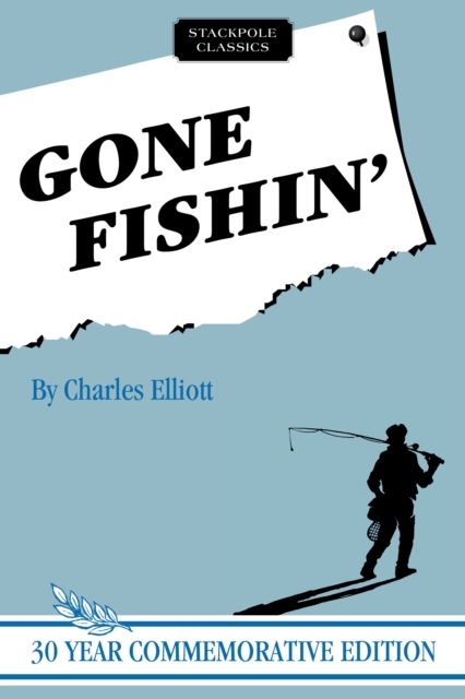 Gone Fishin', Paperback / softback Book