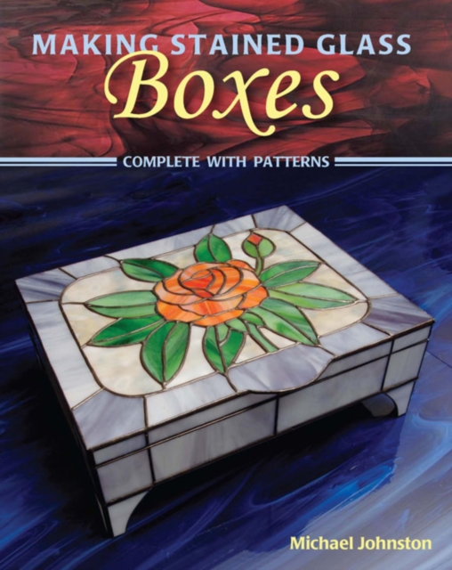 Making Stained Glass Boxes, EPUB eBook