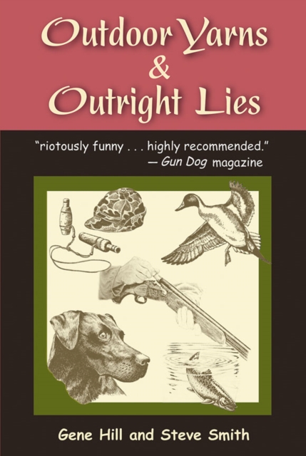 Outdoor Yarns & Outright Lies, EPUB eBook