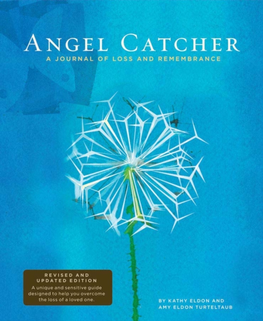 Angel Catcher: a Grieving Journal, Diary or journal Book