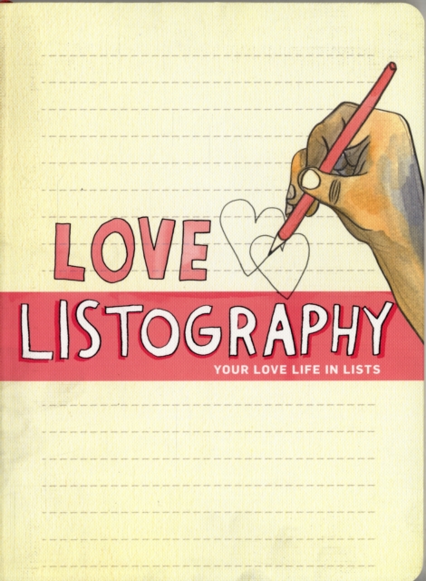 Love Listography : Your Love Life in Lists, Diary or journal Book