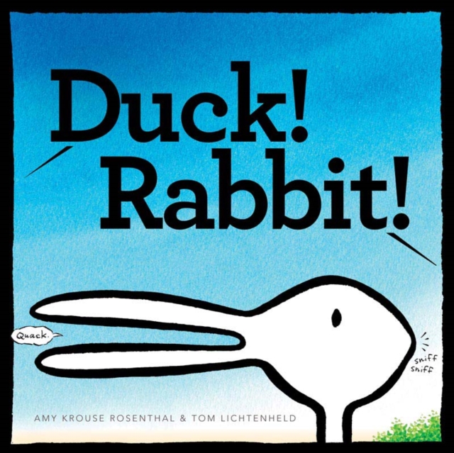 Duck! Rabbit!, Hardback Book