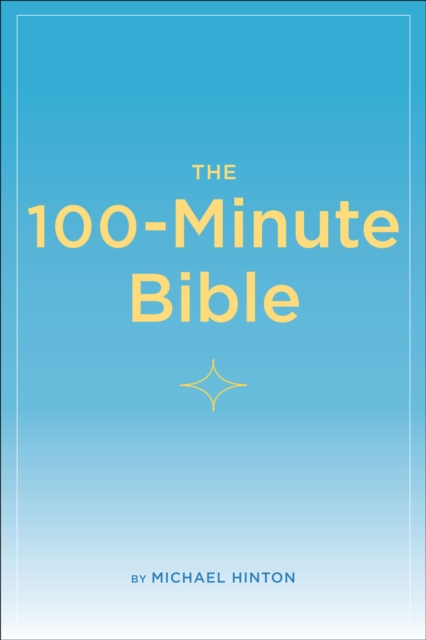 The 100-Minute Bible, EPUB eBook