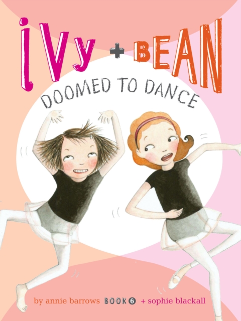Ivy and Bean Doomed to Dance, EPUB eBook