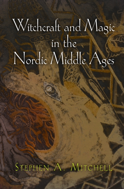 Witchcraft and Magic in the Nordic Middle Ages, EPUB eBook