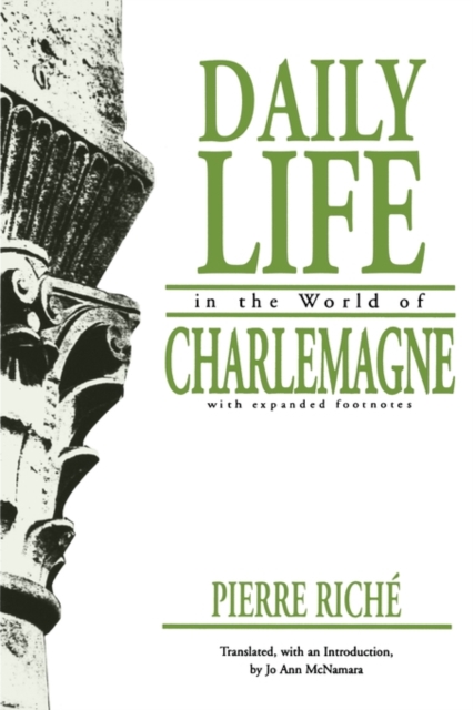 Daily Life in the World of Charlemagne, Paperback / softback Book
