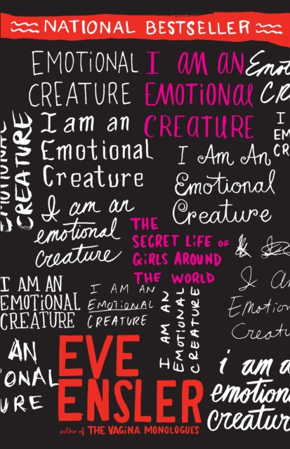 I Am an Emotional Creature : The Secret Life of Girls Around the World, Paperback / softback Book