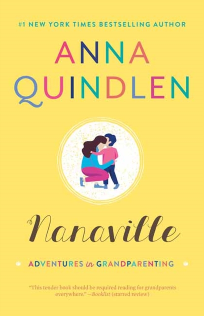 Nanaville : Adventures in Grandparenting , Paperback / softback Book