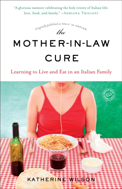 Mother-in-Law Cure (Originally published as Only in Naples), EPUB eBook