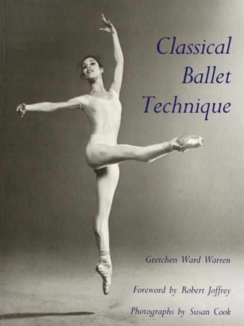 Classical Ballet Technique, Paperback / softback Book